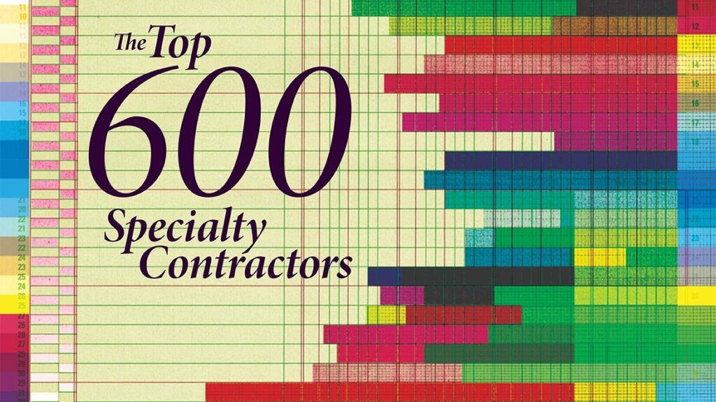 A colorful bar chart with The Top 600 Specialty Contractors in large text on the left, featuring numbered rows and multicolored horizontal bars on a graph-paper background.