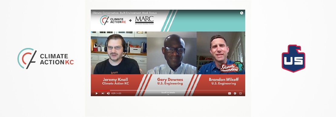 Brandon Wikoff & Gary Downes talk energy and cost reduction for Climate Action KC’s “Built Environment Week”