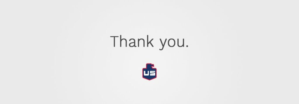 Gray background with the words Thank you. in the center. Below the text is a stylized navy blue and red shield-shaped logo with the letters US in white.